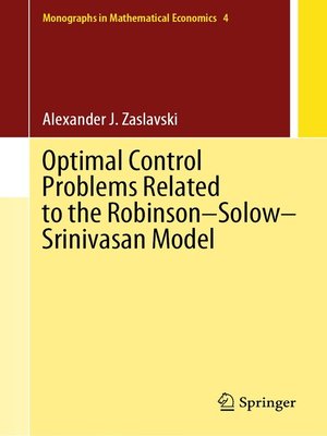 cover image of Optimal Control Problems Related to the Robinson–Solow–Srinivasan Model